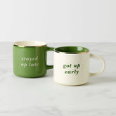 Got Up Early & Stayed Up Late, Mugs, Set Of 2