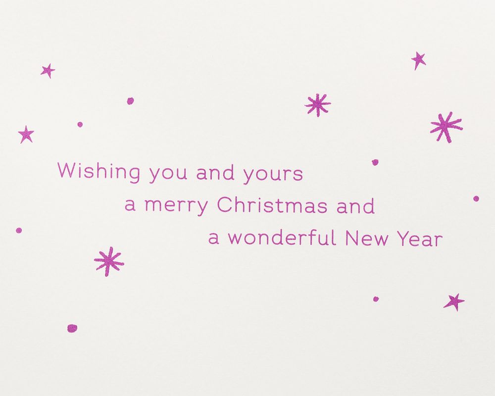 Wishing You and Yours A Merry Christmas Greeting Card