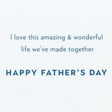 AMAZING & WONDERFUL LIFE FATHER’S DAY GREETING CARD FOR HUSBAND