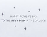 BEST DAD IN THE GALAXY STAR WARS FATHER’S DAY GREETING CARD