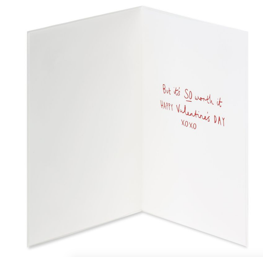 Worth It Valentine's Day Greeting Card