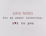 Love Notes Valentine's Day Greeting Card